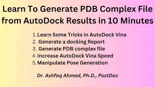 How to Generate PDB complex from AutoDock Vina Results