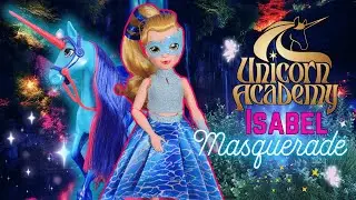 🌊Unboxing NEW Unicorn Academy Isabel Deluxe Masquerade—Is She Better Than the Original?