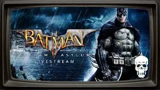 Batman Arkham Asylum | Retrodev | LIVESTREAM