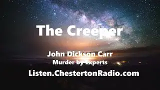 The Creeper - Murder by Experts - John Dickson Carr