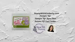 More Than Autumn Gift Card Holder by Stampin' Up!