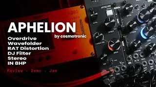 Aphelion Review: Morph Between Overdrive, Wavefolder & RAT in Stereo!