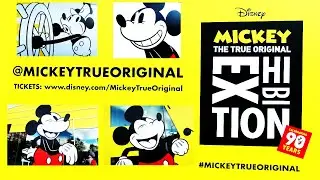HAPPY 90TH BIRTHDAY MICKEY MOUSE! Mickey The True Original Exhibition