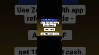 Zeno Health app REFERRAL CODE - AMITE00F