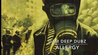 Dam Deep Dubz  -  ALLERGY (GRIME/DUBSTEP/WoMpA - INSTRUMENTAL)