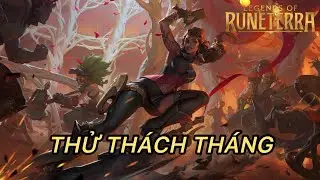 [ Runeterra ] Leo Thử Th&aacute;ch Th&aacute;ng 1 #1 - 1/1/2025