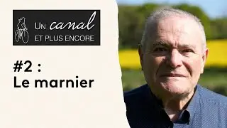 Canal de la Sauldre #2 - Le marnier