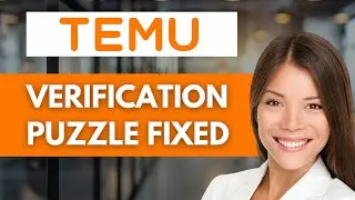 (NEW) TEMU Security Verification Puzzle FIXED ✅ | SOLVED in Seconds!