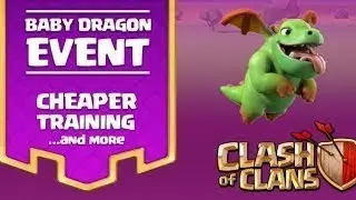 GET BLASTED!!🔸NEW BABY DRAGON EVENT!!🔸Clash of clans