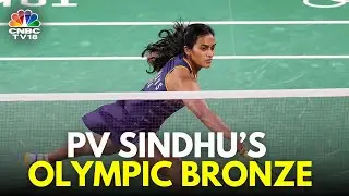 PV Sindhu: I Gave My 200% To Win The Bronze At The Tokyo Olympics | N18V | CNBC TV18