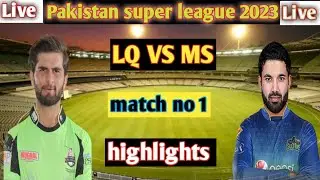 Lahore qalandar vs Multan sultan ||LQ VS MS match ||highlights || ASN