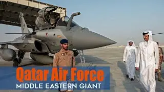 Qatar Air Force: From A Tiny Boy To A Middle Eastern Giant