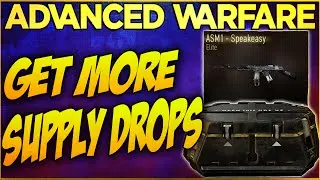 How To Get More Supply Drops Fast in COD Advanced Warfare! - (COD AW Tips For Supply Drops)