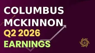 Columbus McKinnon Corporation CMCO Q2 2026 Telekonferencja dotycząca wynik&oacute;w finansowych