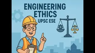 Introduction to Engineering Ethics | UPSC ESE Prelims Paper 1| Vitthal Pandey