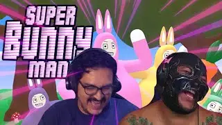 SUPER BUNNY MEN ES... FT @StronkOW