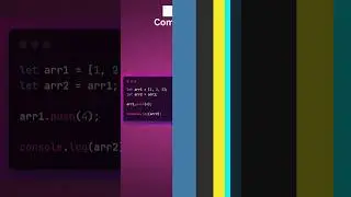 JavaScript Array Reference Quirk: Shared Modifications 