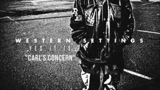 Western Settings - Carl's Concern