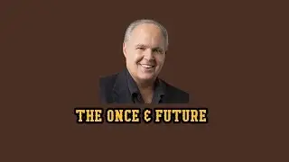 The Once & Future