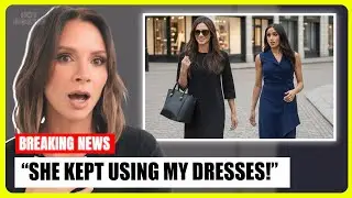 Victoria Beckham EXPOSES Meghan amid SHOCKING Stolen Dress Scandal!?