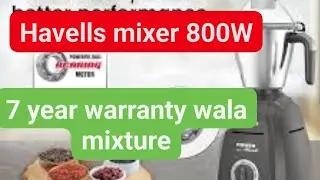 हैवेल्स पावर हंक 800 वाट का हेवी ड्यूटी मिक्सर ग्राइंडर#kitchen#heavy duty mixer# Havells heavy duty