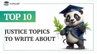 TOP-10 Justice Topics to Write about