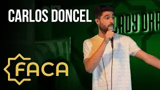Mon&oacute;logo Carlos Doncel -  FACA (PCR Comedy)