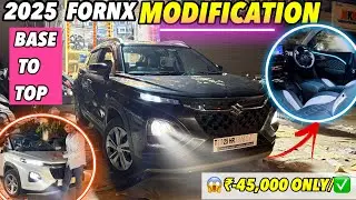 Maruti Fronx Sigma 2025 Modified In ₹45,000/-✅ Fronx Sigma Base To Top Modification🔥