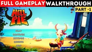 Hell Pie Full Gameplay Walkthrough Part 1