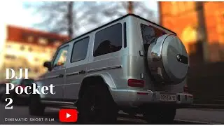DJI Pocket 2 | Cinematic Short Film | Experience the Power and Elegance of the G-Class