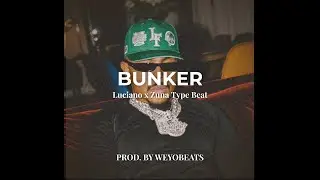 (FREE) LUCIANO x ZUNA TYPE BEAT - ''Bunker'' | Rap Instrumental 2025