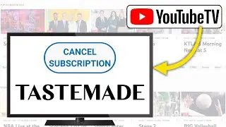 How to Cancel Tastemade+ Subscription on YouTube TV | Stop Tastemade+ Auto-Renewal! - 2026