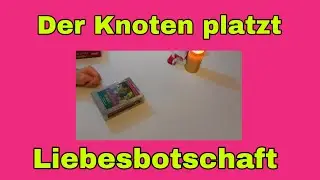 🔥❣️Der Knoten platzt❣️🔥 #liebesorakel #liebe #dualeelen