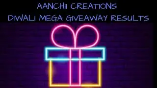 AANCHII CREATIONS | RAMKIRAN STUDIOS | DIWALI 2020 GIVEAWAY RESULTS | FREE COSMETICS | FREE MAKEUP