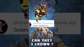 Can Golem and Lava Hound 3 Crown ? #clashroyale