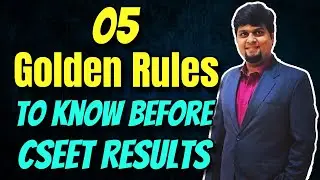 🥇 05 Golden Rules to Know Before CSEET RESULTS January 2022 🏆