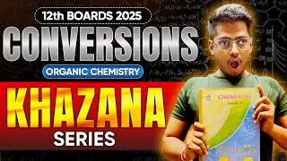 Conversion Reactions in Organic Chemistry | Important Conversions | Class 12 By :- Abhishek Sir ASC