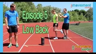 The Lower Back | Back Pain and Running | Episode 5 | The Runners Series | The Movement Centre