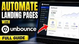 How to Automate Landing Page Creation with Unbounce - Full Guide