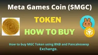 How to Buy Meta Games Coin (MGC) Token On Trust Wallet Using BNB and PancakeSwap Exchange