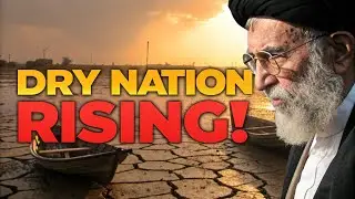 Dry Nation Rising: Iran&rsquo;s Fight for Survival Begins