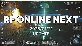 【RF ONLINE NEXT】アプデ内容確認【牡牛座３サーバー】