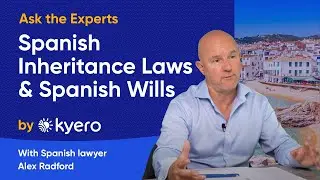 Spanish Inheritance Laws & Why You Should Obtain a Spanish Will