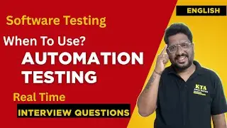 When to Use Automation testing ? real time Manual Testing Interview Testing importance of Automation