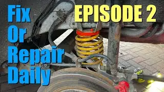 Fix Or Repair Daily Vlog - Episode 2