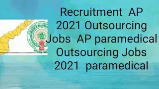 AP DMHO Recruitment  AP 2021 Outsourcing Jobs  AP paramedical Outsourcing Jobs 2021  paramedical