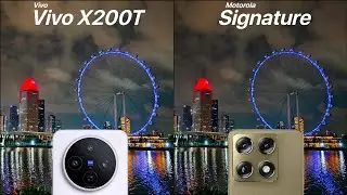 Vivo X200T Vs Motorola Signature Camera Test Comparison