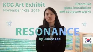KCC Art Exhibition | Resonance | November 1- 29