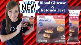 Aldi's NEW Keto Bar🍫Blood Glucose/Ketones Test