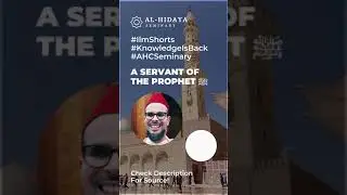 A Servant of The Prophet ﷺ #IlmShorts #KnowledgeIsBack